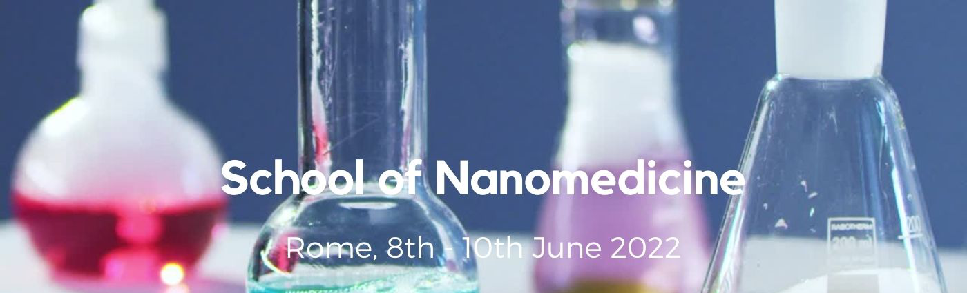 School of Nanomedicine 2022